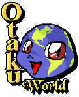 Otaku World