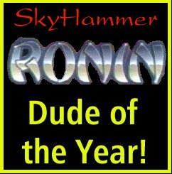 Ronin Dude of the Year Award