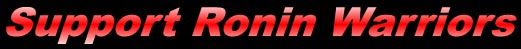Support Ronin Warriors