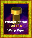 [Warpzone Gamers Center Golden WarpPipe]