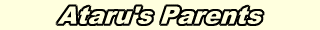 Ataru's Parents