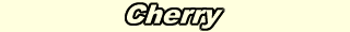 Cherry