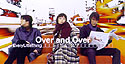 Over and Over