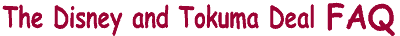 The Disney and Tokuma Deal FAQ