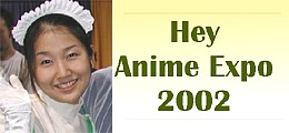 Hey Anime Expo pictures !