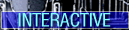 INTERACTIVE