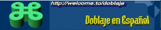 La Gu�a de Doblaje en Internet