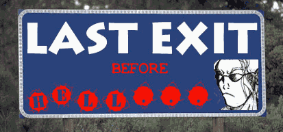 Last Exit Before HELL